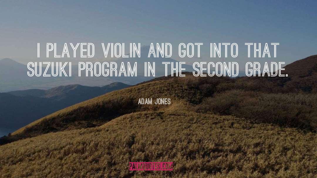Violin quotes by Adam Jones