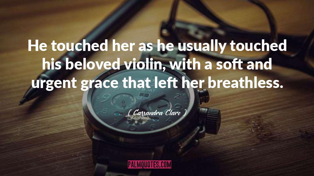 Violin quotes by Cassandra Clare