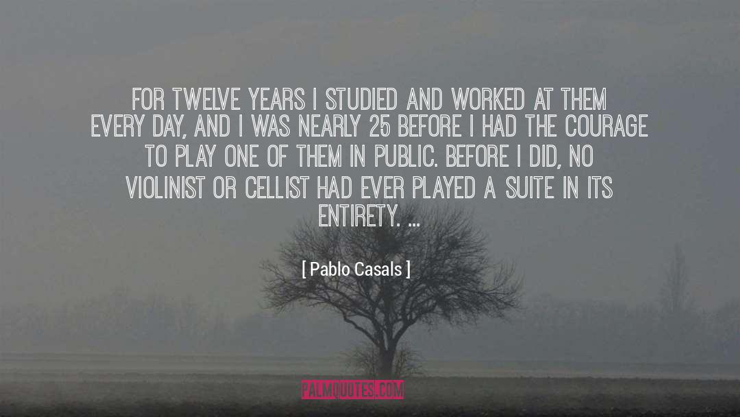 Violinist quotes by Pablo Casals
