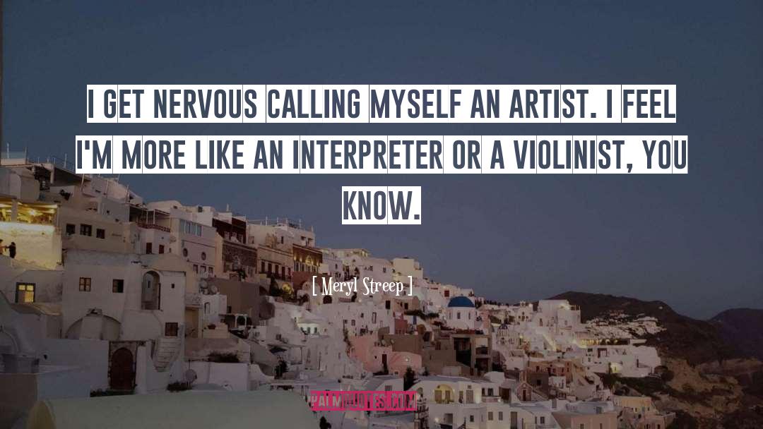 Violinist quotes by Meryl Streep