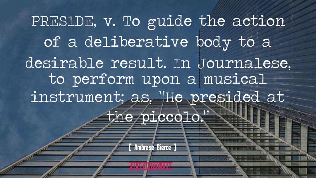 Violino Piccolo quotes by Ambrose Bierce