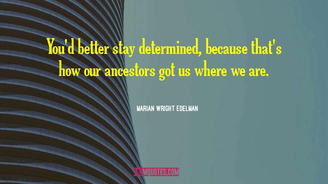 Viorica Marian quotes by Marian Wright Edelman