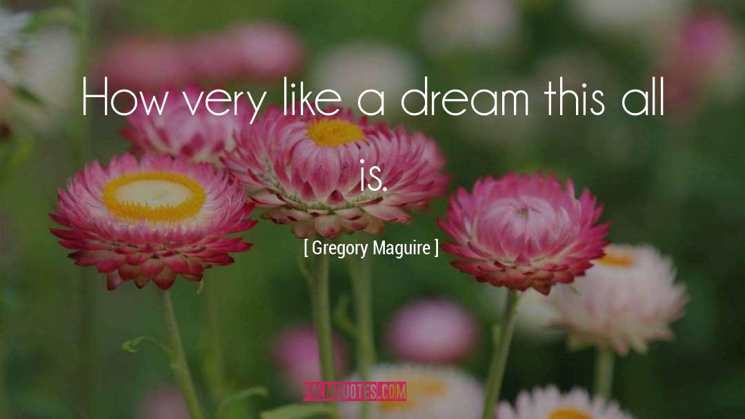 Vipond Gregory quotes by Gregory Maguire