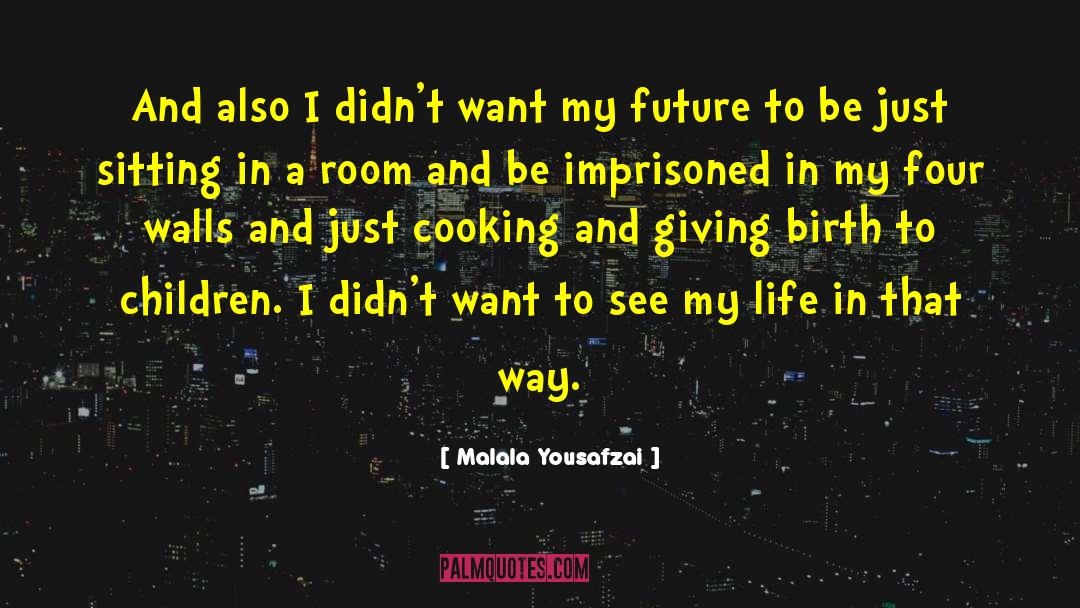 Virgin Birth quotes by Malala Yousafzai