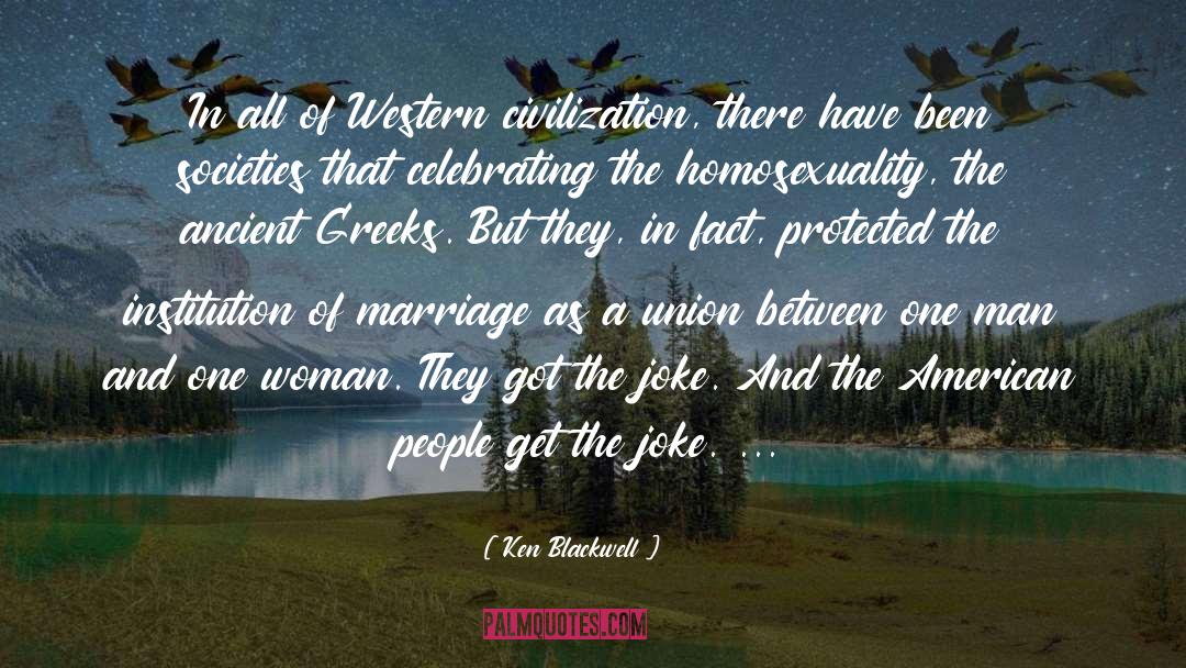 Virginity Jokes quotes by Ken Blackwell