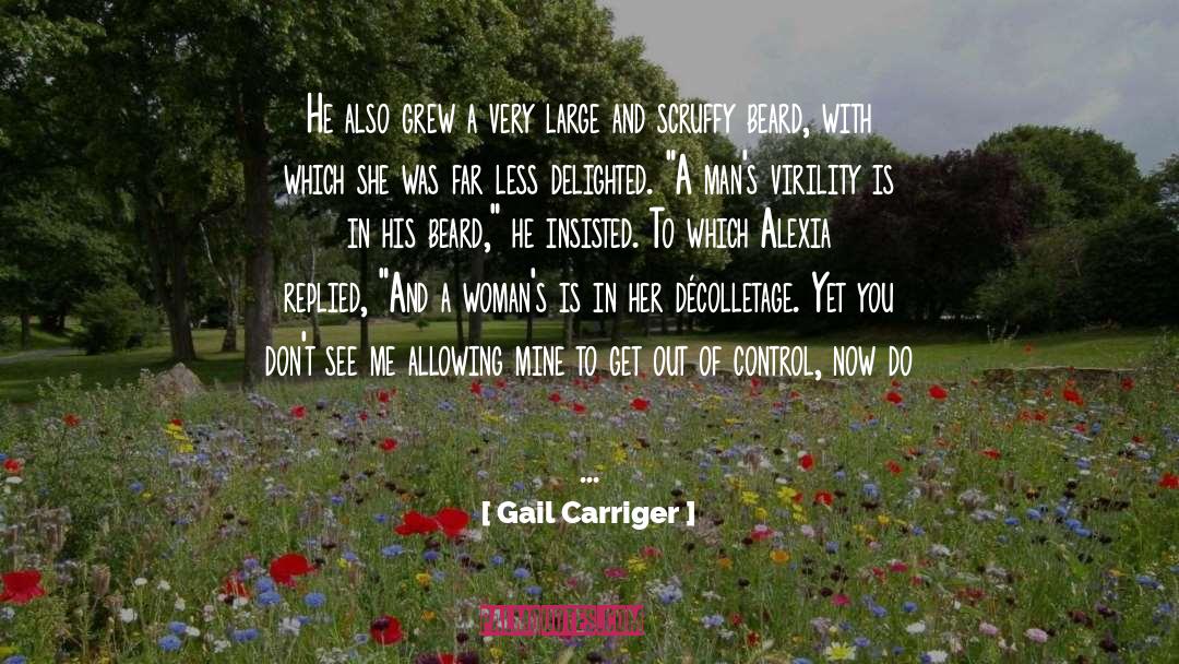 Virility quotes by Gail Carriger