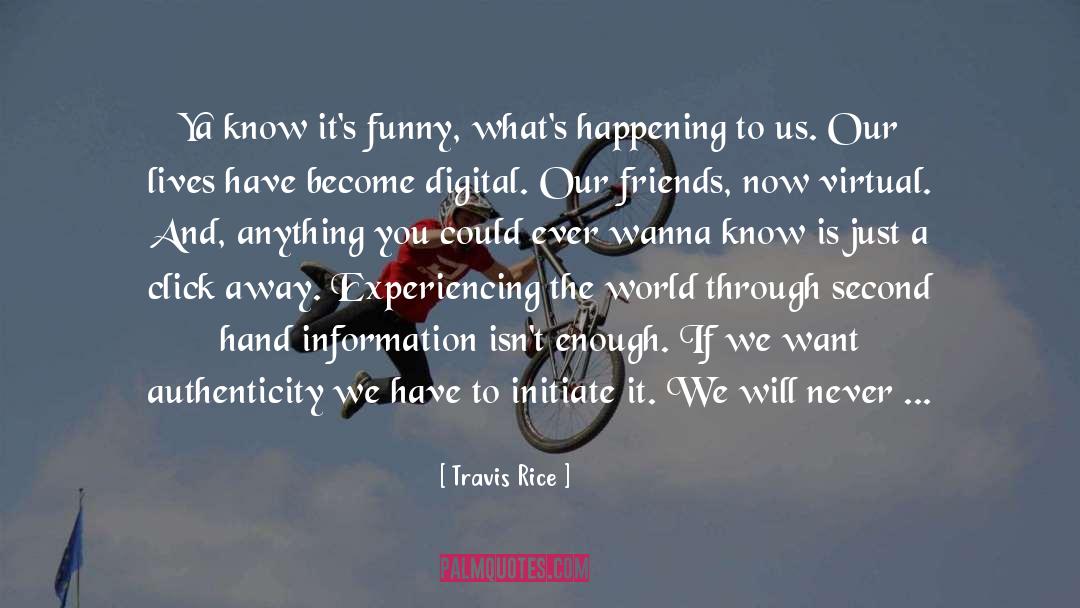 Virtual Cubicle quotes by Travis Rice
