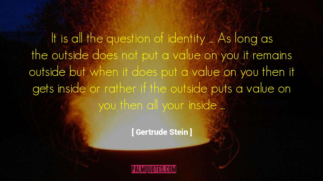 Virtual Identity quotes by Gertrude Stein