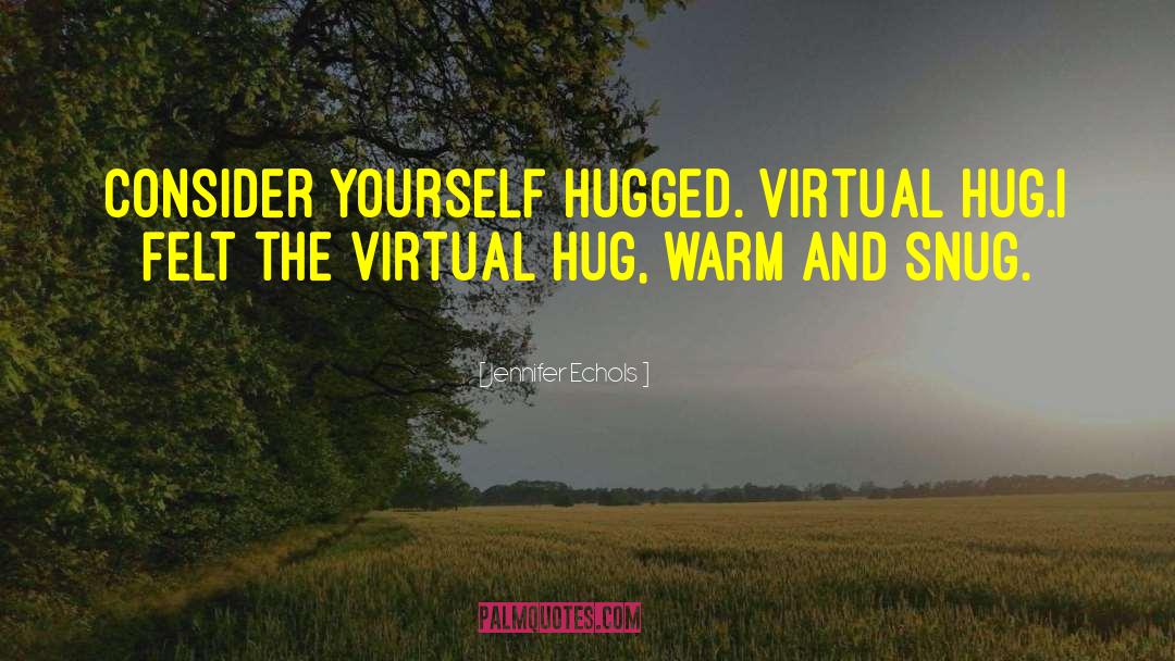 Virtual Summit quotes by Jennifer Echols