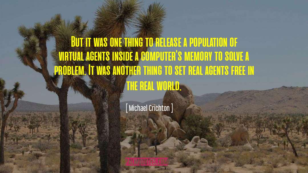 Virtual Summit quotes by Michael Crichton