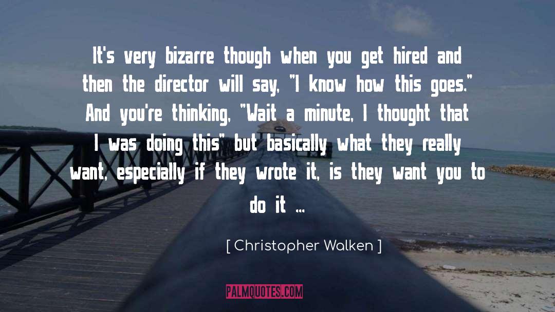 Virtually quotes by Christopher Walken