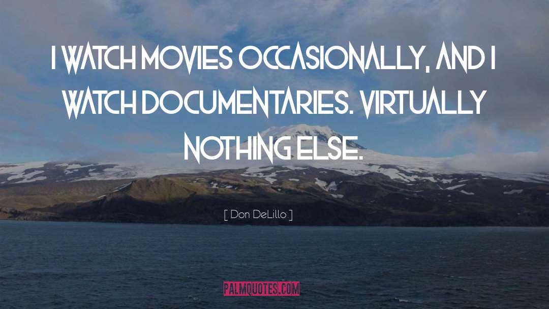 Virtually quotes by Don DeLillo