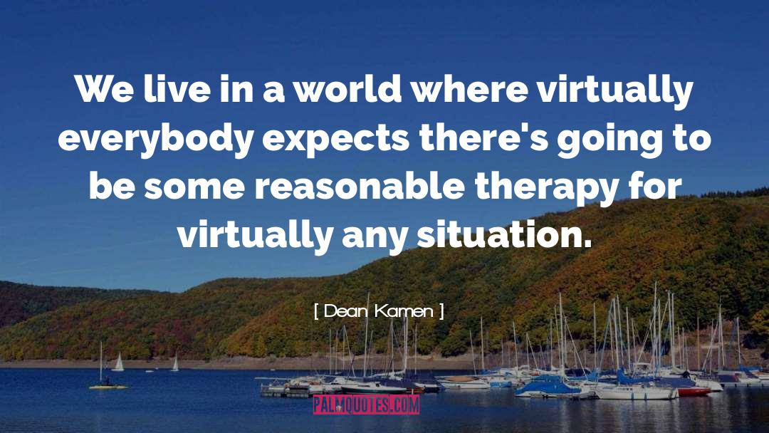Virtually quotes by Dean Kamen