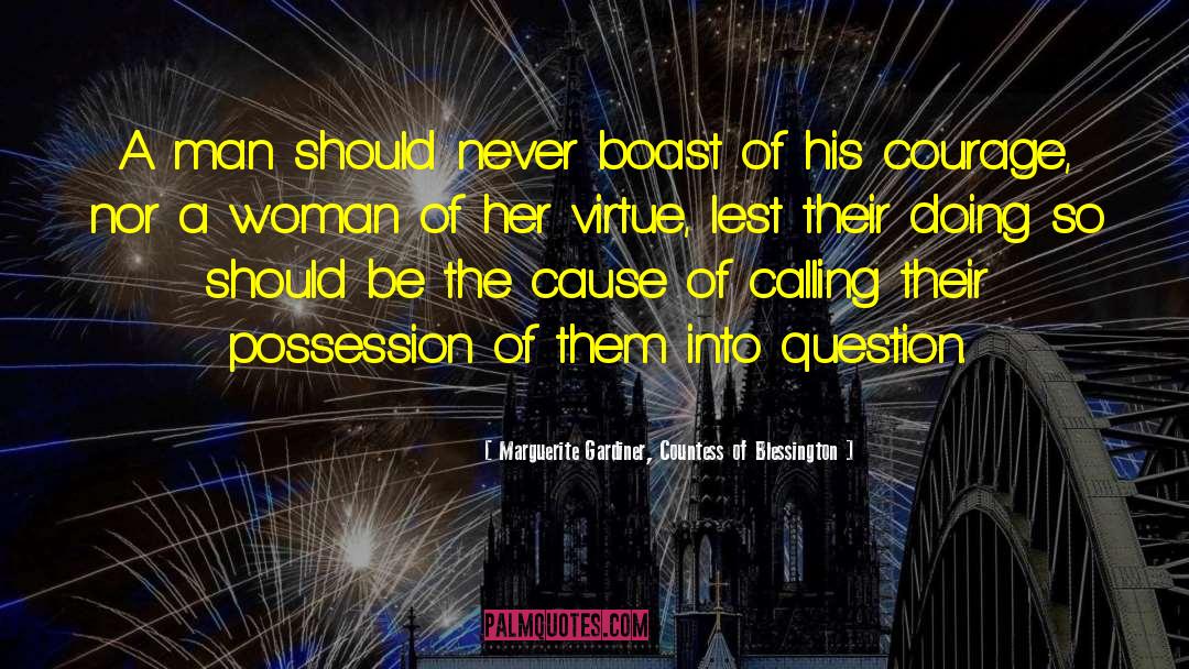 Virtue Of Modesty quotes by Marguerite Gardiner, Countess Of Blessington