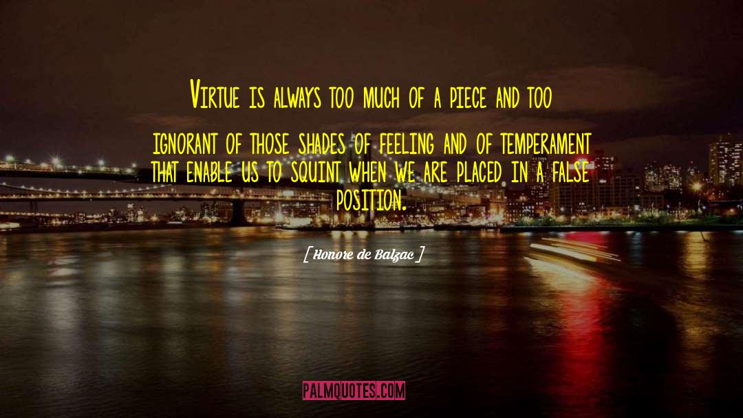 Virtue Signaling quotes by Honore De Balzac