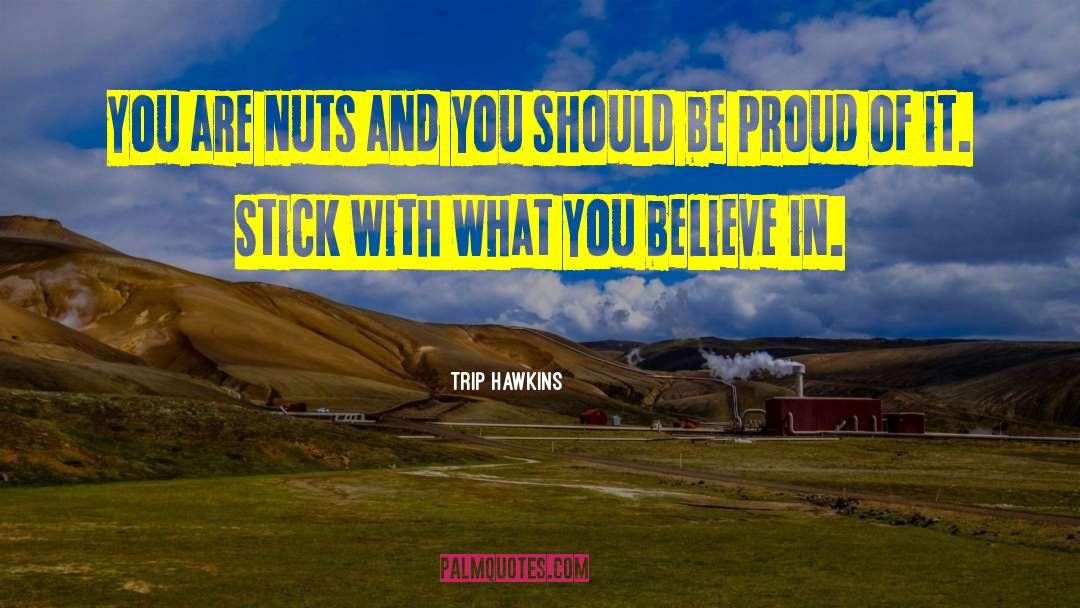 Virtuous Life quotes by Trip Hawkins