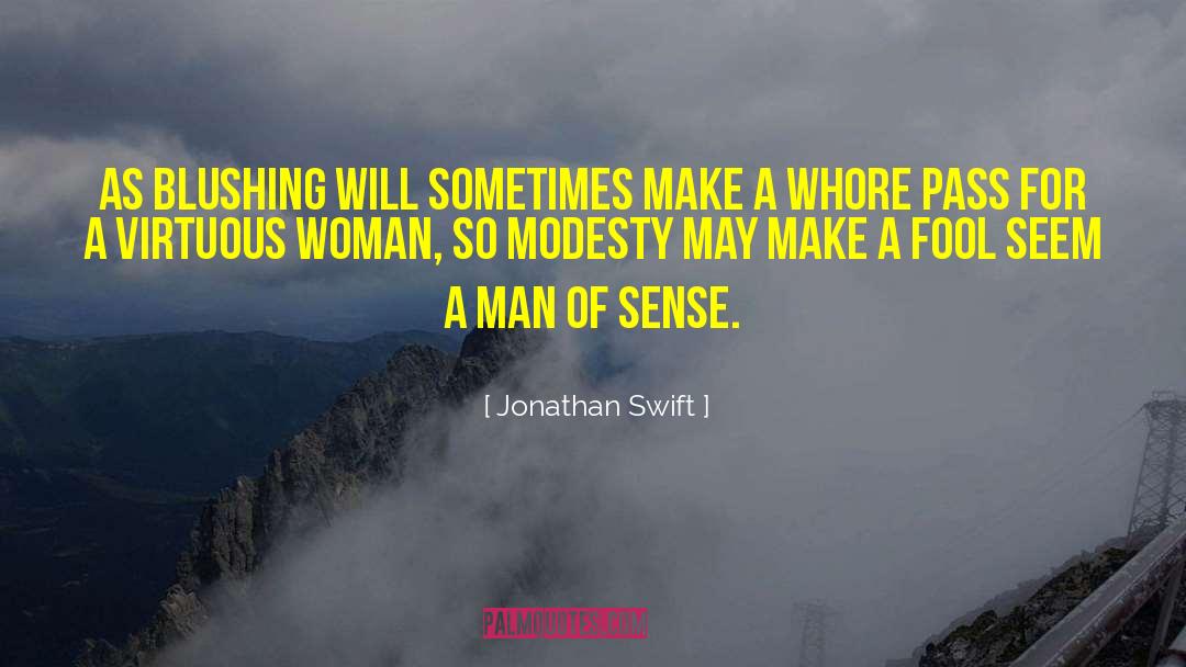 Virtuous Woman quotes by Jonathan Swift