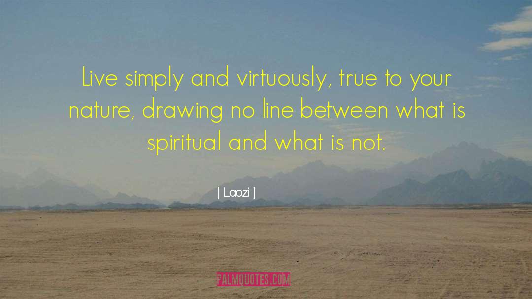 Virtuously quotes by Laozi