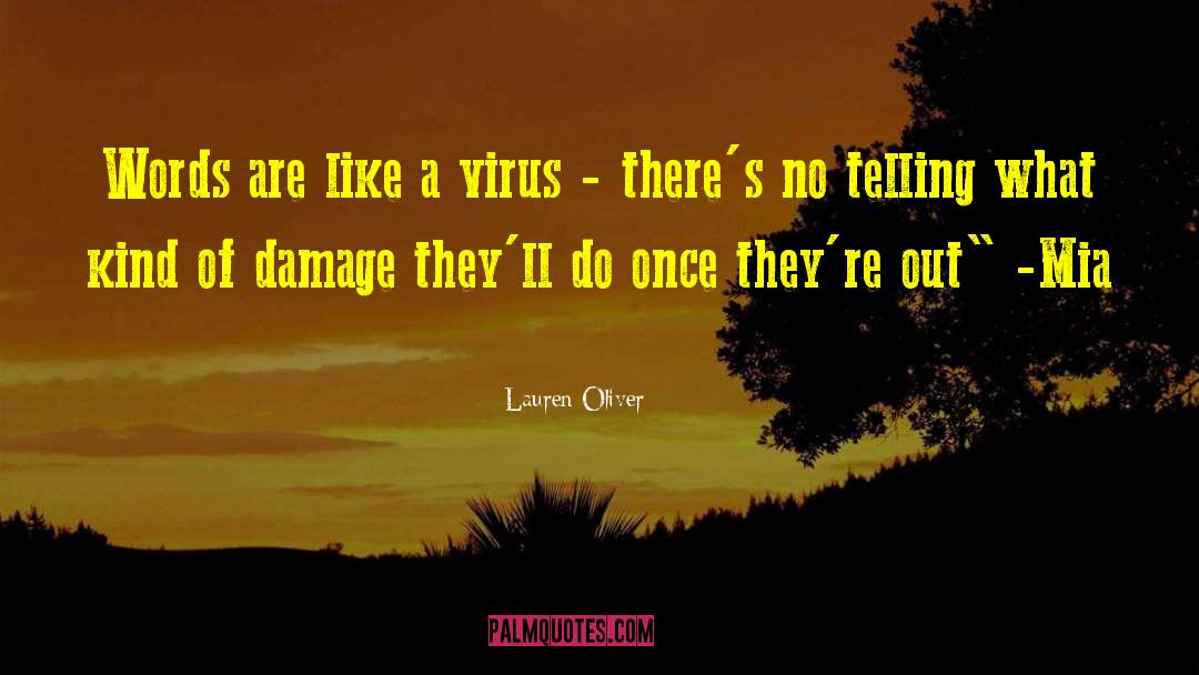 Virus quotes by Lauren Oliver