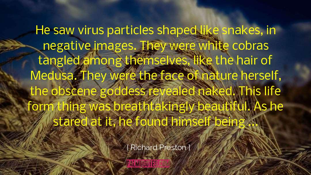 Virus quotes by Richard Preston