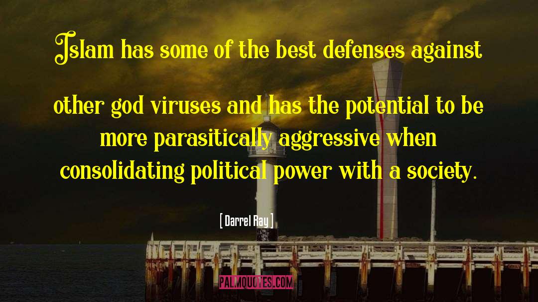 Viruses quotes by Darrel Ray
