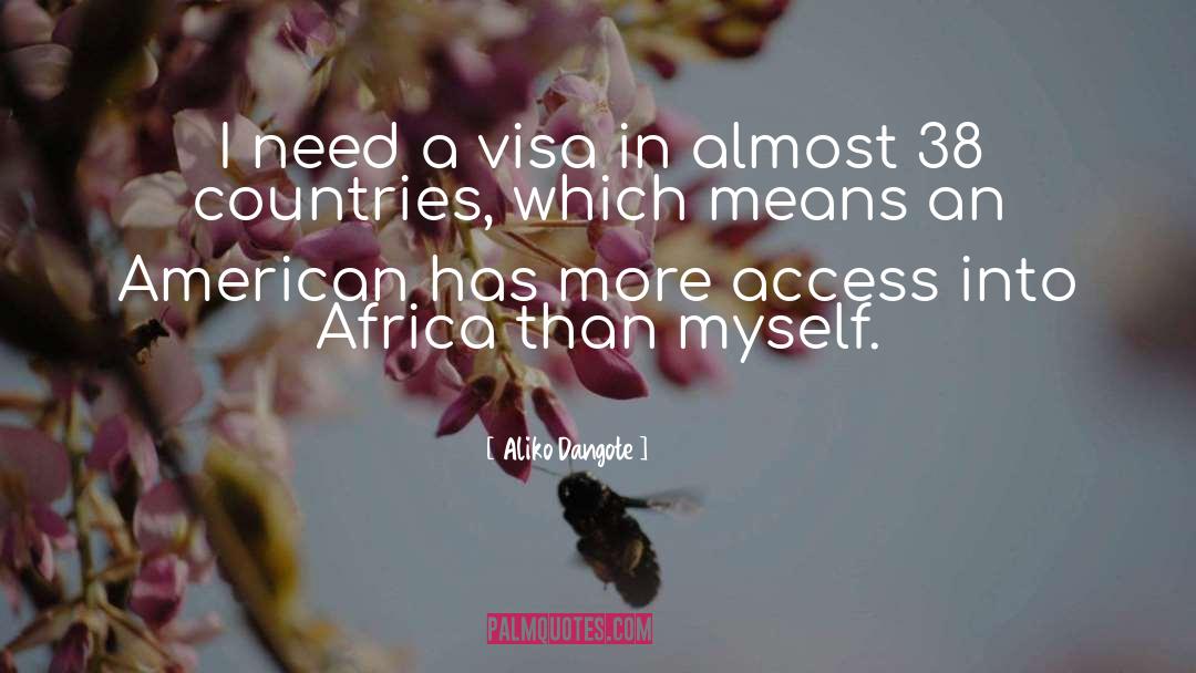 Visa quotes by Aliko Dangote