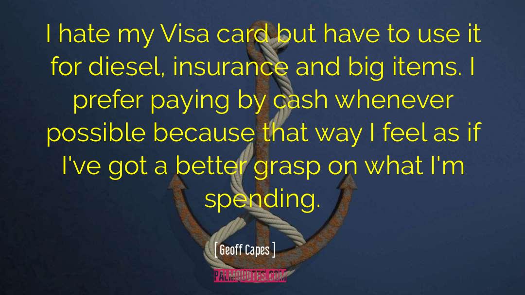 Visa quotes by Geoff Capes