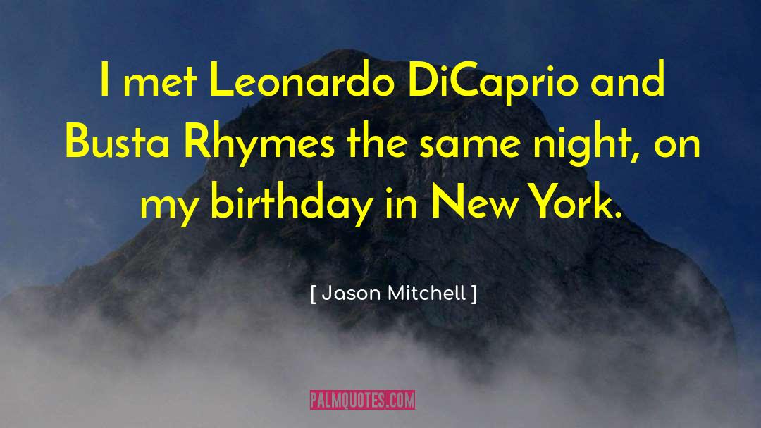 Visayan Birthday quotes by Jason Mitchell