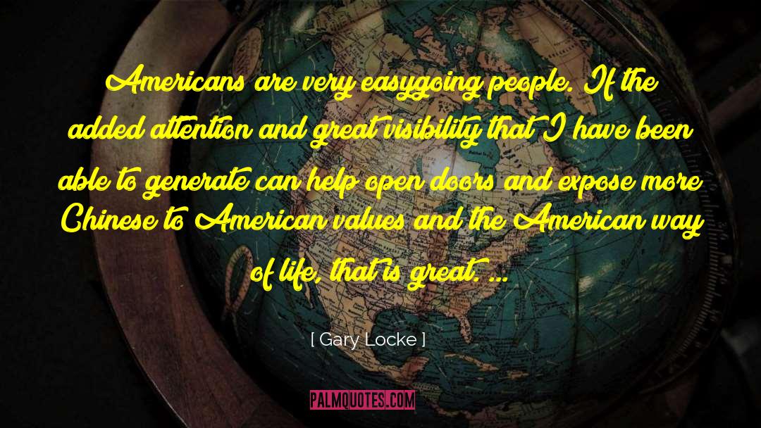 Visibility quotes by Gary Locke