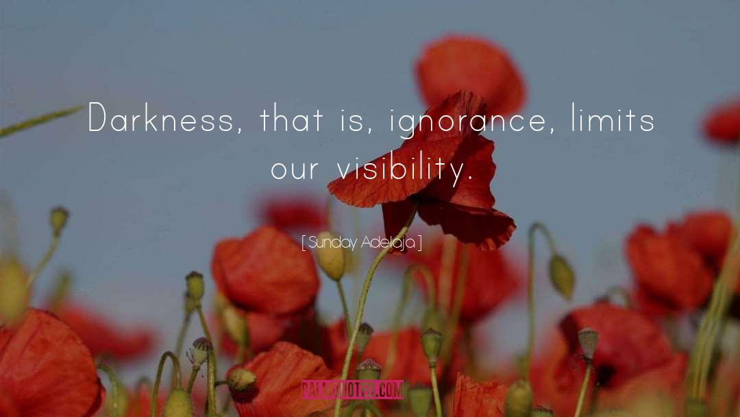 Visibility quotes by Sunday Adelaja