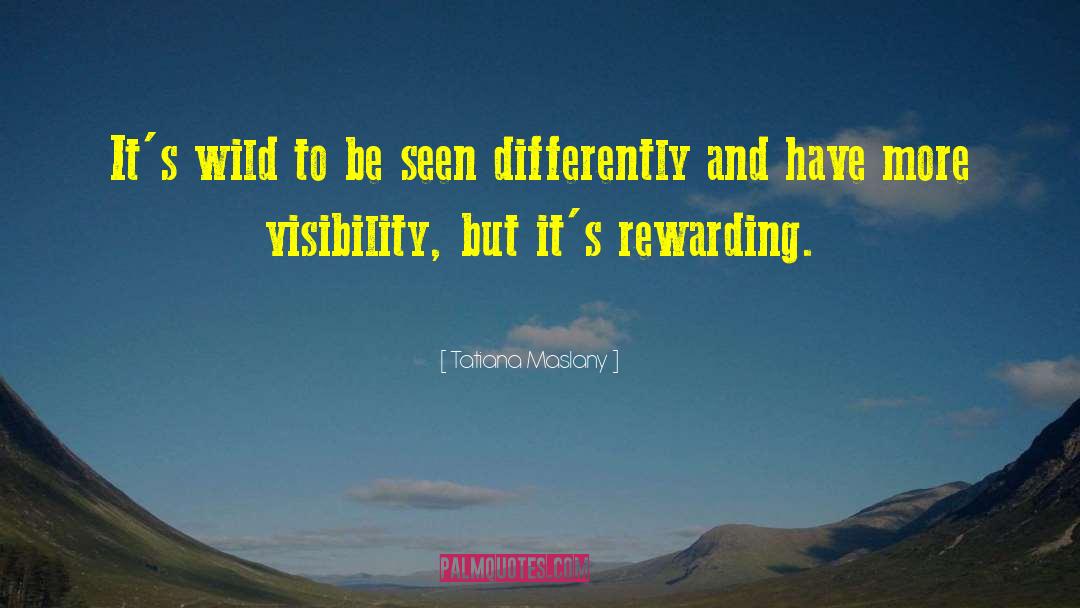 Visibility quotes by Tatiana Maslany