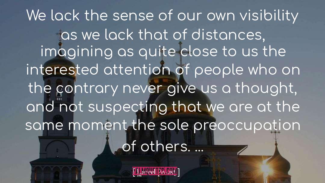 Visibility quotes by Marcel Proust