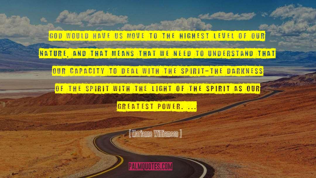 Visible Light quotes by Marianne Williamson