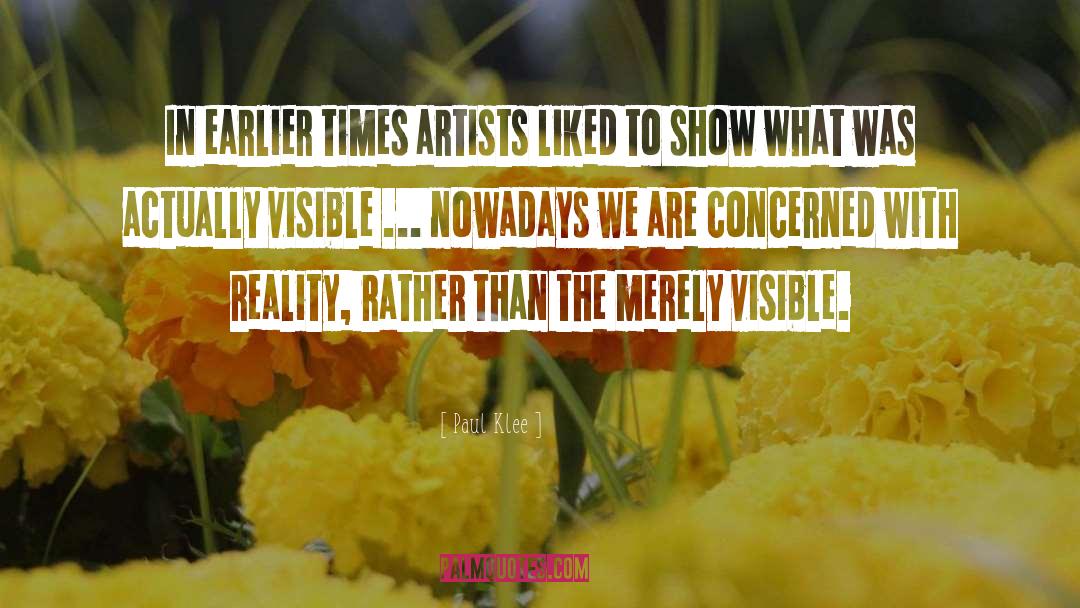 Visible quotes by Paul Klee