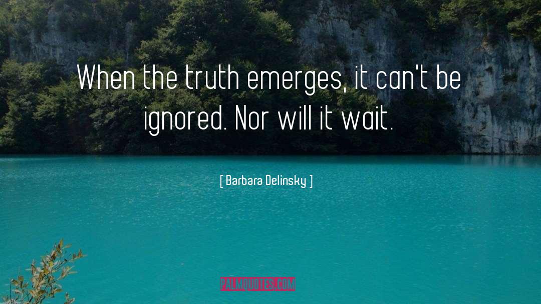 Visibly Ignored quotes by Barbara Delinsky