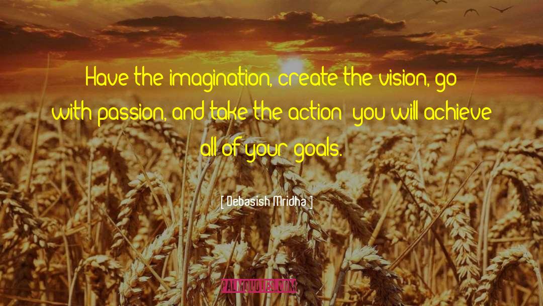 Vision Board quotes by Debasish Mridha