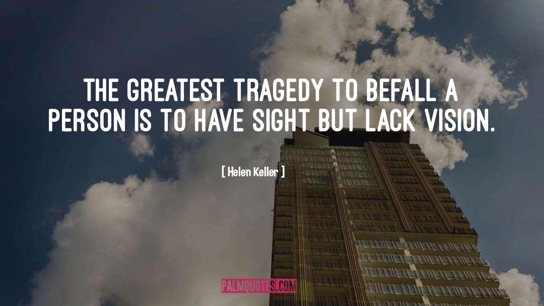 Vision Building quotes by Helen Keller