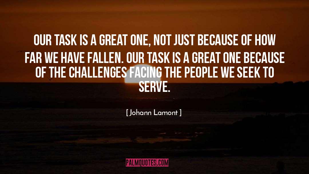 Vision Facing Challenges quotes by Johann Lamont