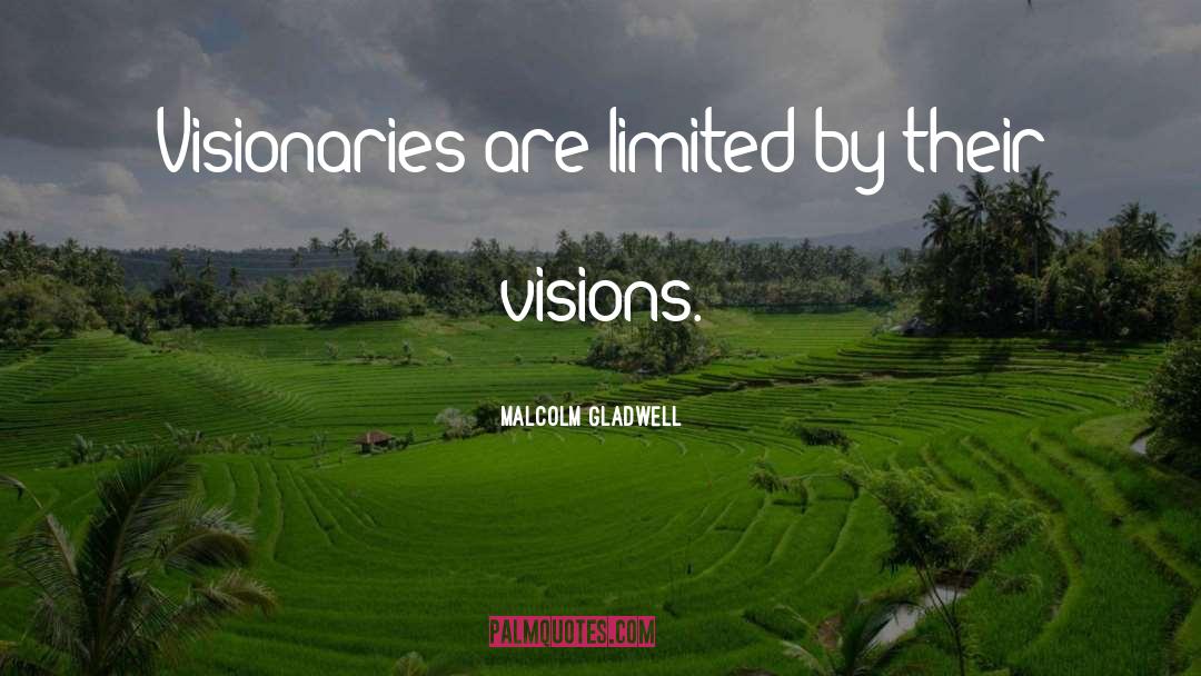 Vision Quest quotes by Malcolm Gladwell