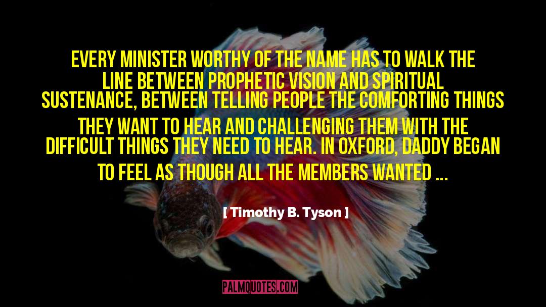 Vision Quest quotes by Timothy B. Tyson