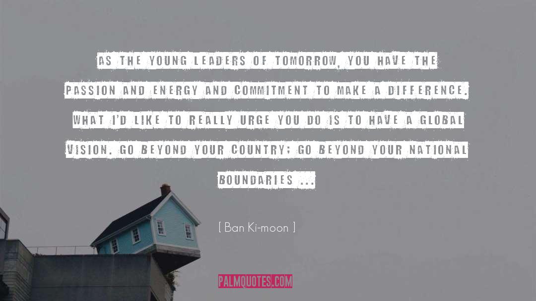 Vision Quest quotes by Ban Ki-moon