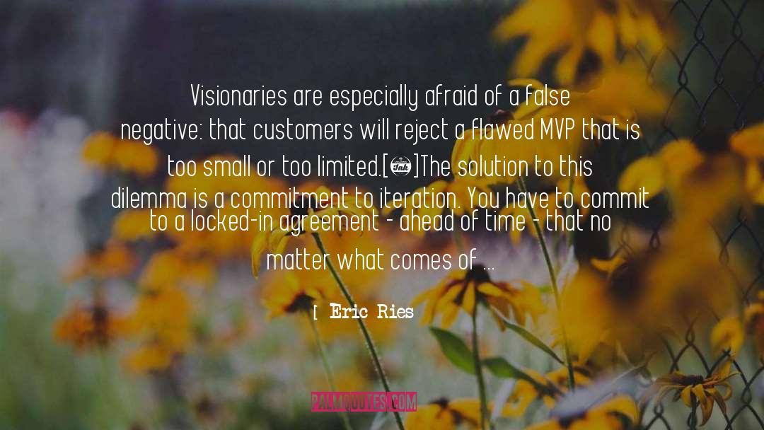 Visionaries quotes by Eric Ries