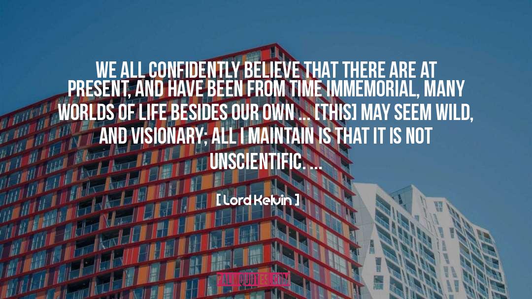 Visionaries quotes by Lord Kelvin