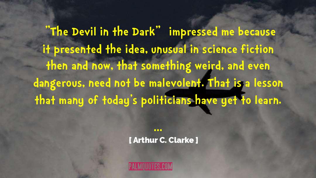 Visionary Fiction quotes by Arthur C. Clarke