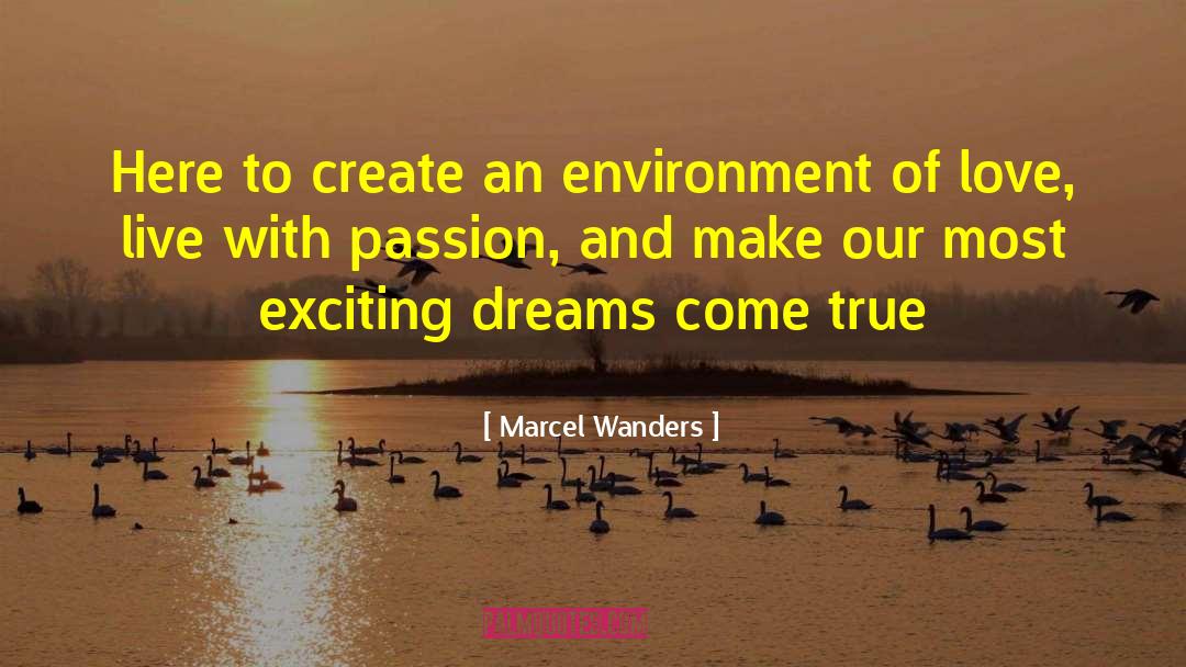 Visions And Dreams quotes by Marcel Wanders