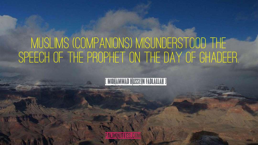 Visions Of The Prophet quotes by Mohammad Hussein Fadlallah