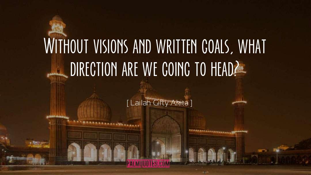 Visions quotes by Lailah Gifty Akita