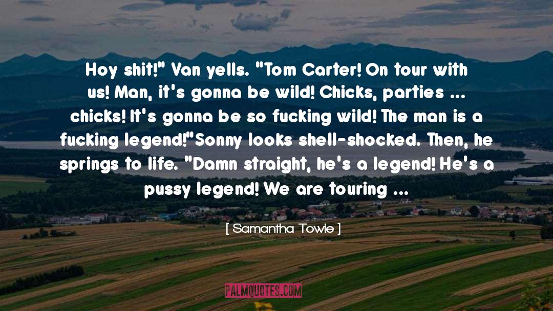 Visiting Tom A Man quotes by Samantha Towle