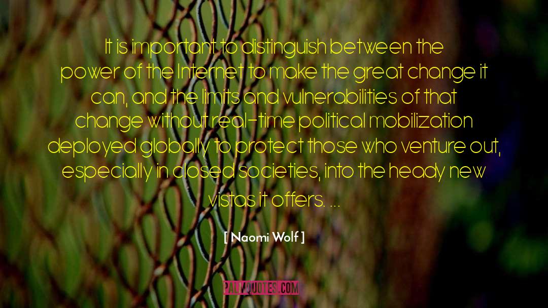 Vistas quotes by Naomi Wolf