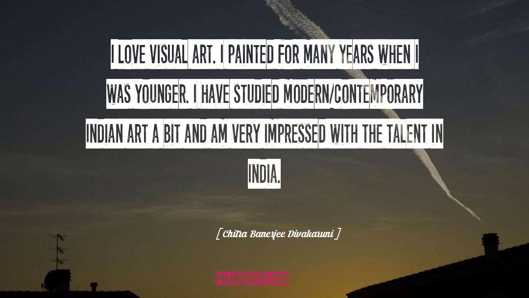 Visual Art quotes by Chitra Banerjee Divakaruni